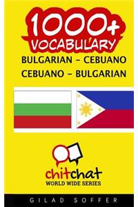 1000+ Bulgarian - Cebuano Cebuano - Bulgarian Vocabulary
