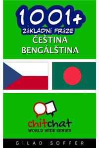 1001+ Basic Phrases Czech - Bengali