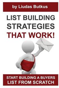 List Building Strategies That Work