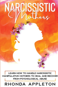 Narcissistic Mothers