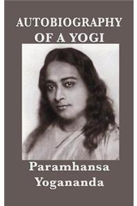 Autobiography of a Yogi - With Pictures