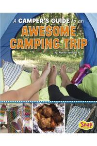 Camper's Guide to an Awesome Camping Trip
