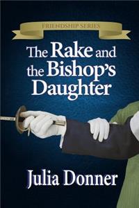 Rake and the Bishop's Daughter