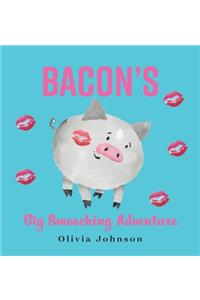 Bacon's Big Smooching Adventure