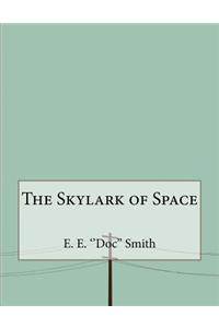 The Skylark of Space
