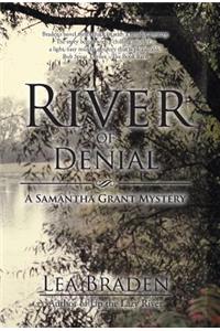 River of Denial: A Samantha Grant Mystery