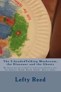 The Talking Mushroom and the Tree with the Cherry Door