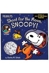 Shoot for the Moon, Snoopy!