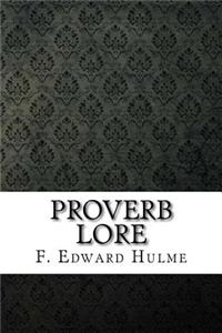 Proverb Lore