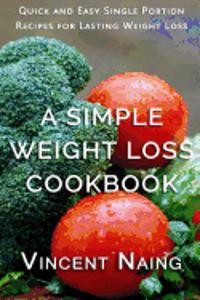 A Simple Weight Loss Cookbook