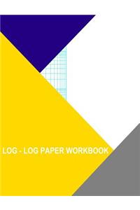 Log-Log Paper Workbook