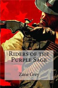 Riders of the Purple Sage Zane Grey