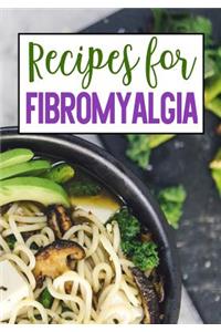 Recipes for Fibromyalgia