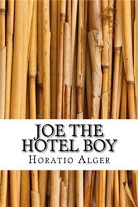 Joe The Hotel Boy