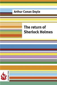 return of Sherlock Holmes