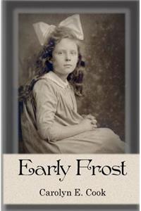 Early Frost