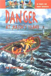 Danger at Mason's Island