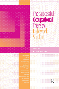 The Successful Occupational Therapy Fieldwork Student