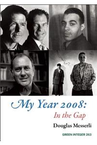 My Year 2008: In the Gap