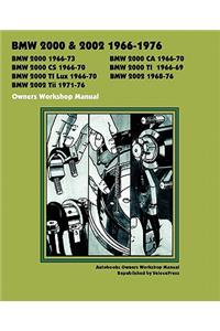 BMW 2000 & 2002 1966-1976 Owners Workshop Manual