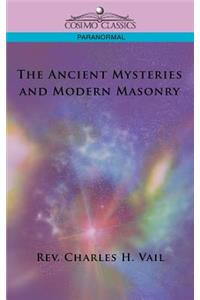 Ancient Mysteries and Modern Masonry