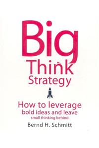 Big Think Strategy