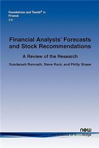 Financial Analysts' Forecasts and Stock Recommendations