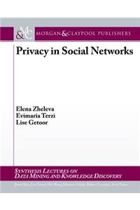 Privacy in Social Networks