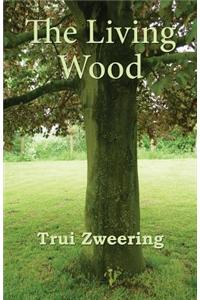 Living Wood