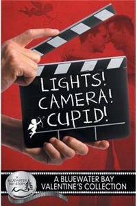 Lights, Camera, Cupid!