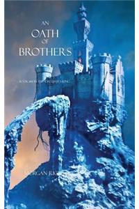 Oath of Brothers (Book #14 in the Sorcerer's Ring)