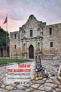 Tails of the Alamo City