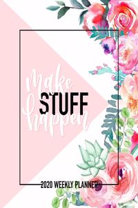Make Stuff Happen