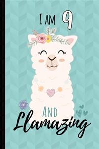 I Am 9 And Llamazing Journal
