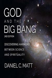God and the Big Bang, (2nd Edition)