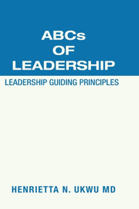 Abcs of Leadership