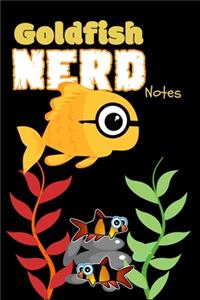 Goldfish Nerd Notes