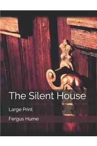 The Silent House
