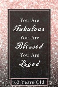 You Are Fabulous Blessed And Loved