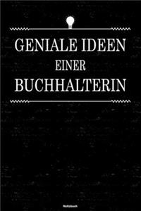 Geniale Ideen einer Buchhalterin Notizbuch