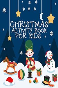 Christmas Activity Book For Kids 1 In 3