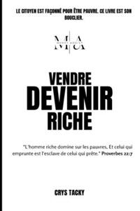 Vendre & Devenir Riche