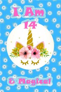 I Am 14 & Magical