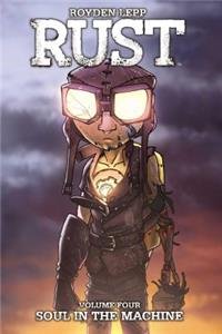 Rust Vol. 4: Soul in the Machine