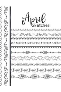 April Sketches