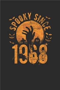 Spooky Since 1968