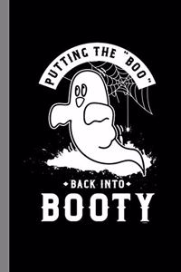 Putting The Boo Back Into Booty