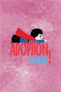 Adoption Works