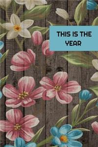 This Is The Year