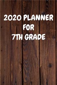 2020 Planner for 7Th Grade
